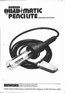 Bowens Ltd Quadmatic Pencilite manual. Camera Instructions.